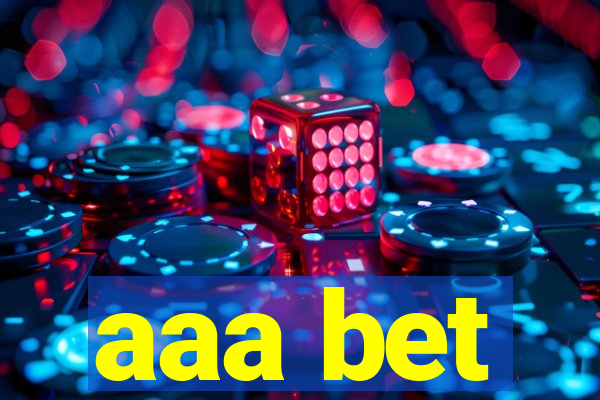 aaa bet